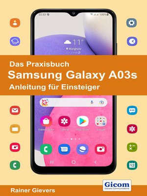 cover image of Das Praxisbuch Samsung Galaxy A03s--Anleitung für Einsteiger